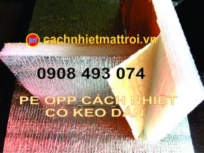 Mút bạc PE OPP cách nhiệt 1 mặt keo dán. 