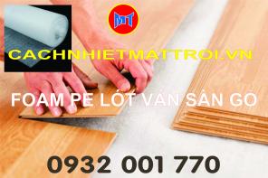 Xốp foam trắng lót sàn gỗ 